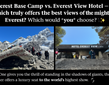 Everest Base Camp vs. Everest View Hotel: Which Offers the Best Views?